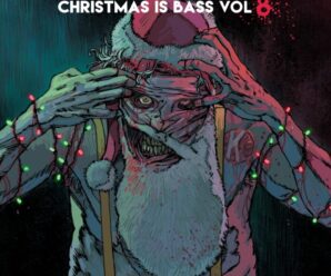 Kannibalen Records Delivers Another Bass-Thumping Christmas Treat with ‘All I Want For Christmas Is Bass, Vol. 8’