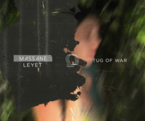 Massane & LeyeT – ‘Tug of War’