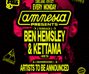 Amnesia Ibiza Announces Ben Hemsley And KETTAMA 2025 Residencies