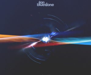 ilan Bluestone Releases Personal Third Artist Album, Ignite, On Anjunabeats
