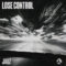 Jauz – Lose Control