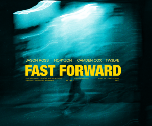 Jason Ross, Horyzon, Camden Cox & TW3LVE Collab On ‘Fast Forward’