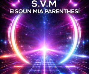 S.V.M Debuts with Mediterranean Trance Gem “Eisoun Mia Parenthesi”
