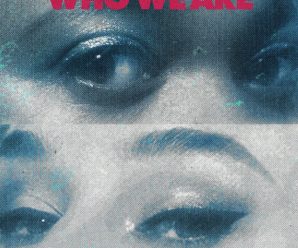 Kaleena Zanders Shines With Hayley May on ‘Who We Are’