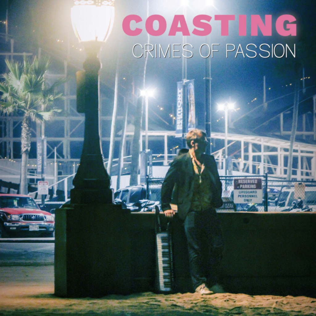 A Coast-to-Coast Electronic Ride: A Review of Crimes of Passion’s EP “Coasting”