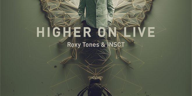 Cinematic Late-Night Grooves: A Review of INSCT & Roxy Tones’s “Higher On Live”