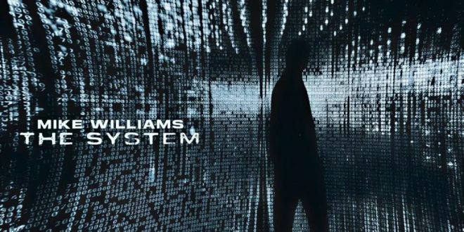 Mike Williams Delivers Mainstage Heat on New Track ‘The System’