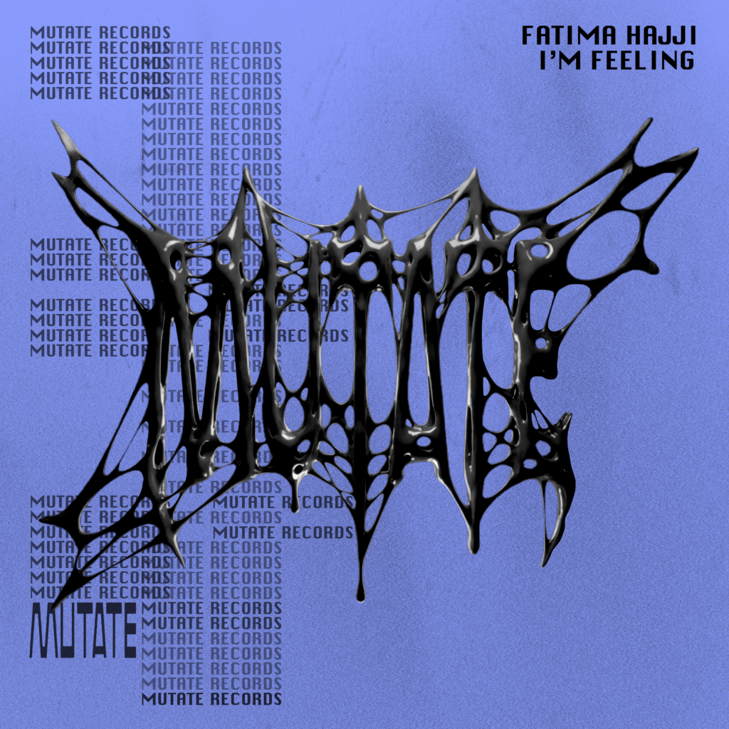 Fatima Hajji Debuts on Mutate Records with 'I'm Feeling'