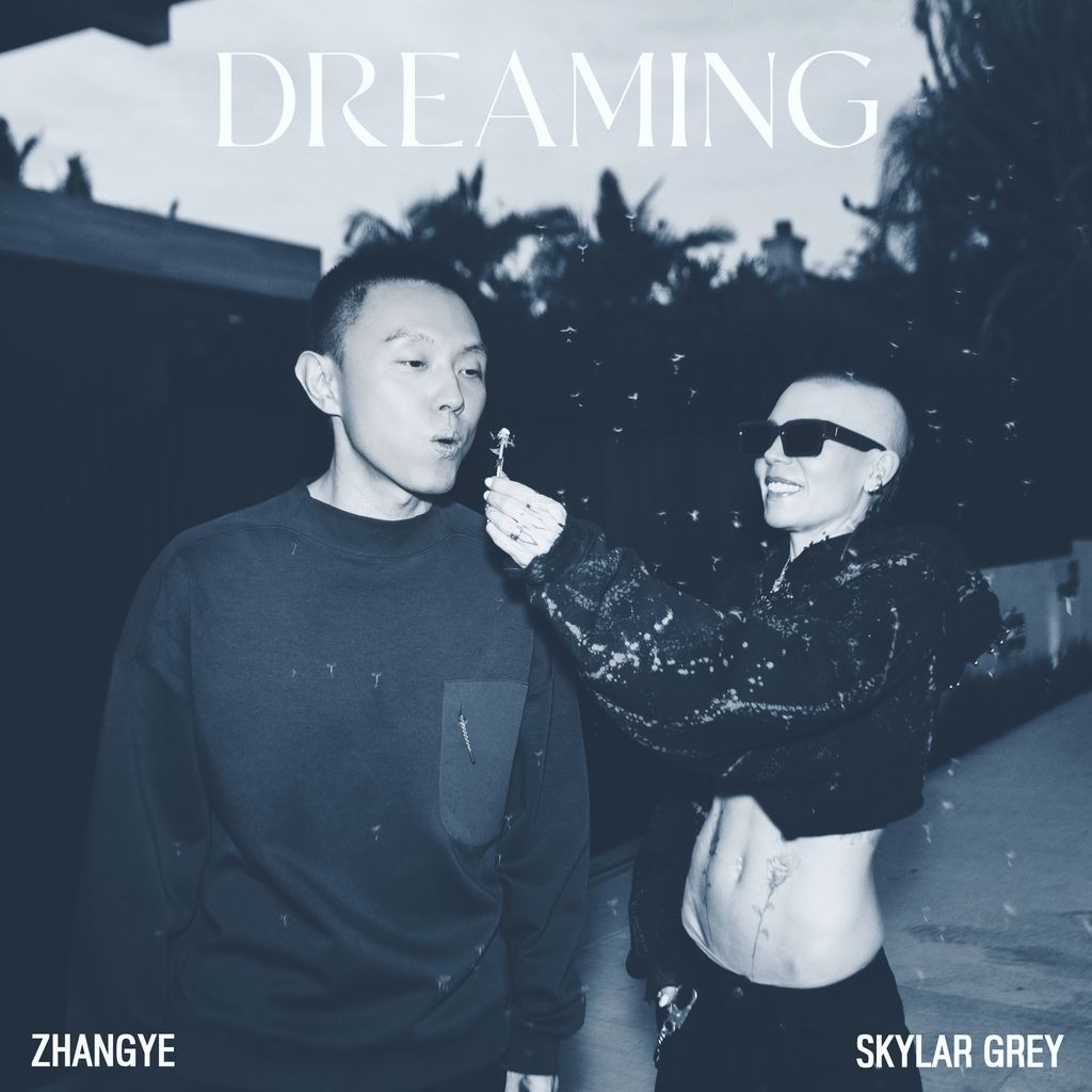 ZHANGYE and Skylar Grey Team Up for 'DREAMING'