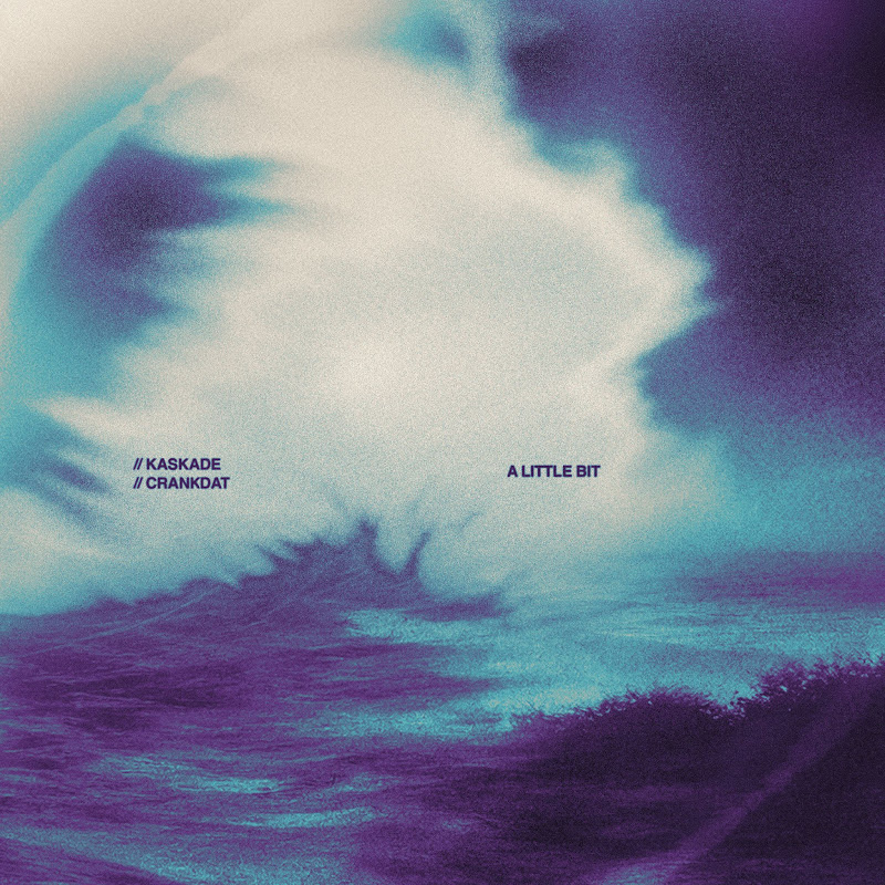 Crankdat Joins Kaskade on Dubstep Collaboration, 'A Little Bit'