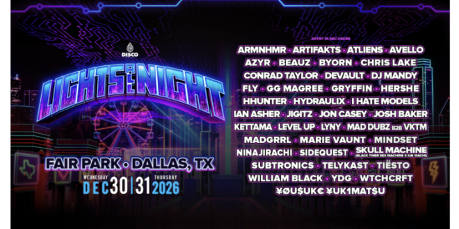 Lights All Night 2026 Lineup: Tiësto, Chris Lake, Subtronics & More