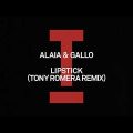 Tony Romera Delivers High-Energy Remix of Alaia & Gallo's 'Lipstick'