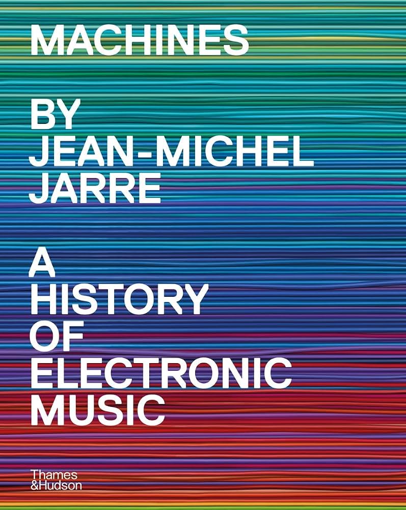 Machines: A History of Electronic Music book cover