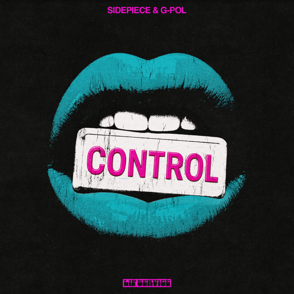 SIDEPIECE and G-POL Take 'Control' of the Dance Floor