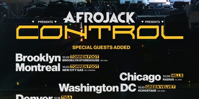 Afrojack Expands CONTROL Tour with Green Velvet, Loco Dice, and Tiga
