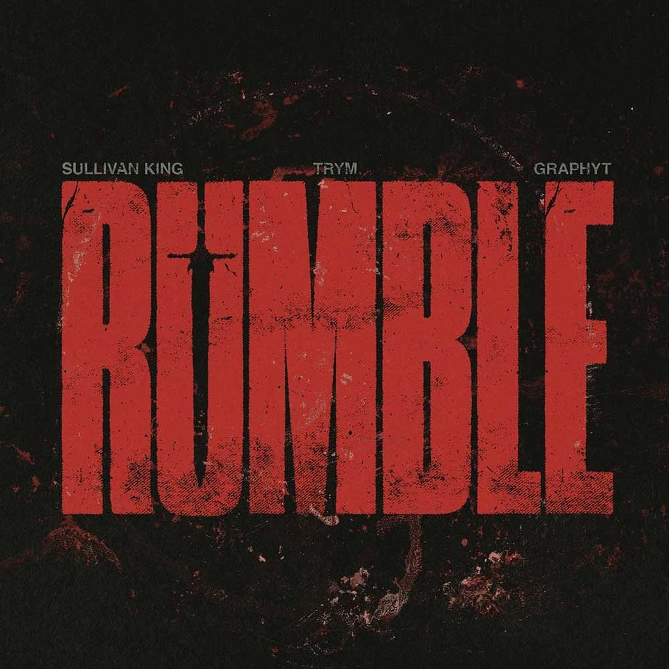 Sullivan King, TRYM & Graphyt Unite on 'Rumble'