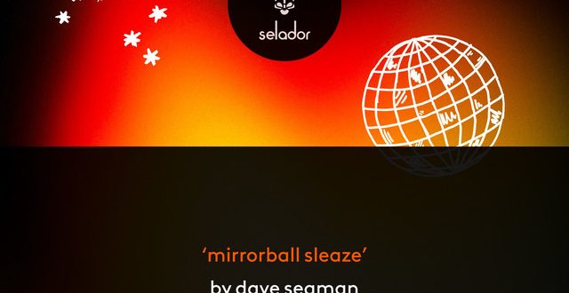 Dave Seaman Shares ‘Mirrorball Sleaze’ Ahead of Debut LP