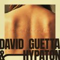 David Guetta and Hypaton Deliver Euphoric New Single ‘You And I, Me And You’