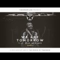 Tomorrowland Releases 'We Are Tomorrow' Documentary Starring Miss Monique