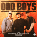 Odd Mob and Goodboys Reunite for New 'Odd Boys' EP