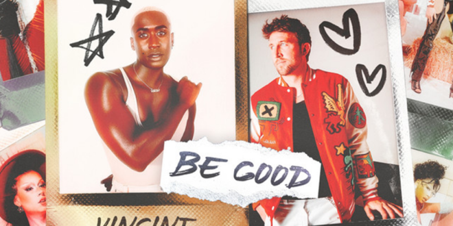 Matt Suave and VINCINT Deliver Infectious New Single ‘Be Good’