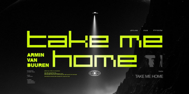 Armin van Buuren Revives Rising Star for ‘Take Me Home’ Remix